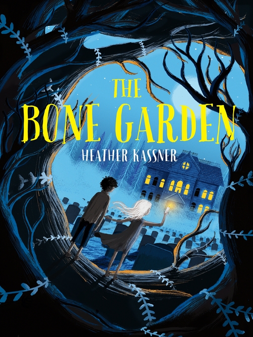 Title details for The Bone Garden by Heather Kassner - Wait list